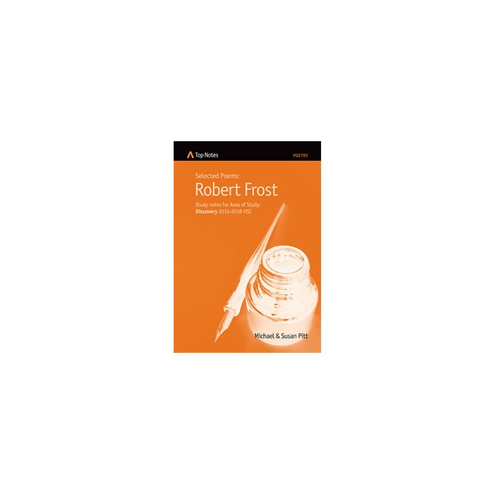 Top Notes HSC: Robert Frost (Discovery 2015-20)