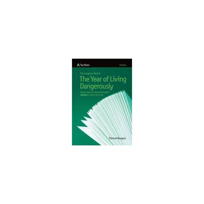 Top Notes HSC: The Year of Living Dangerously (Standard 2009-12)