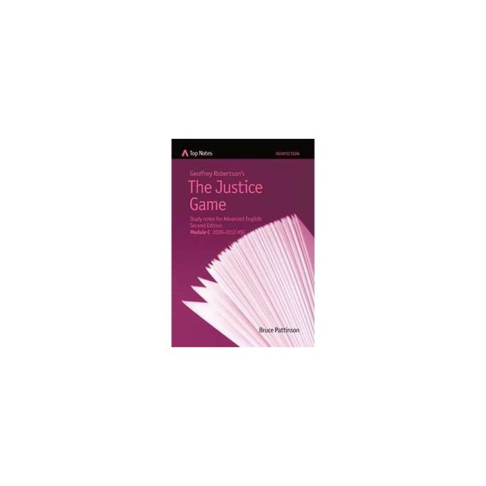 Top Notes HSC: The Justice Game (Advanced 2009-12)