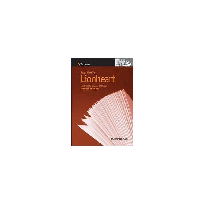 Top Notes HSC: Lionheart (Physical Journeys 2004-08)