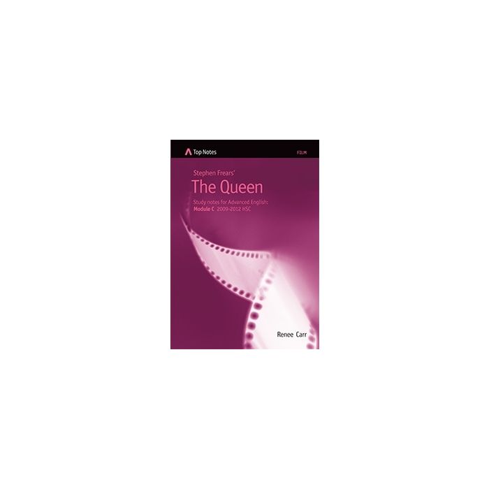 Top Notes HSC: The Queen (Advanced 2009-12)