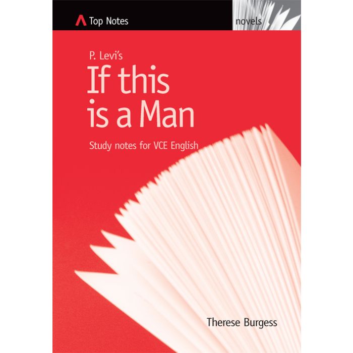 Top Notes VCE: If This Is A Man