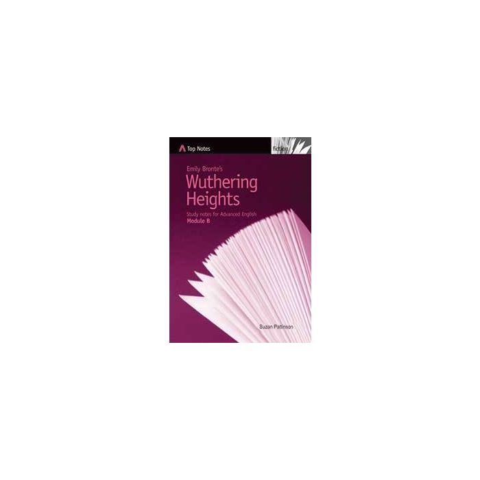 Top Notes HSC: Wuthering Heights (Advanced 2004-08)