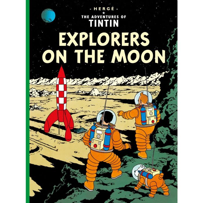 Explorers on the Moon: Adventures of Tintin (hardback)