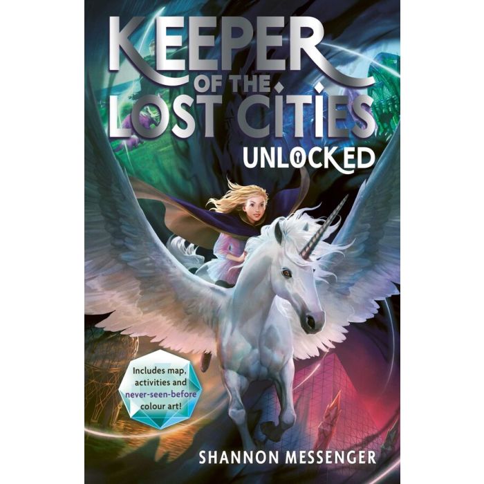 Unlocked (Keeper of the Lost Cities Book 8.5)