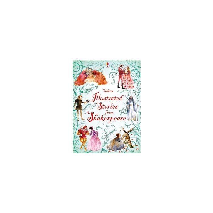 Usborne Illustrated Stories from Shakespeare