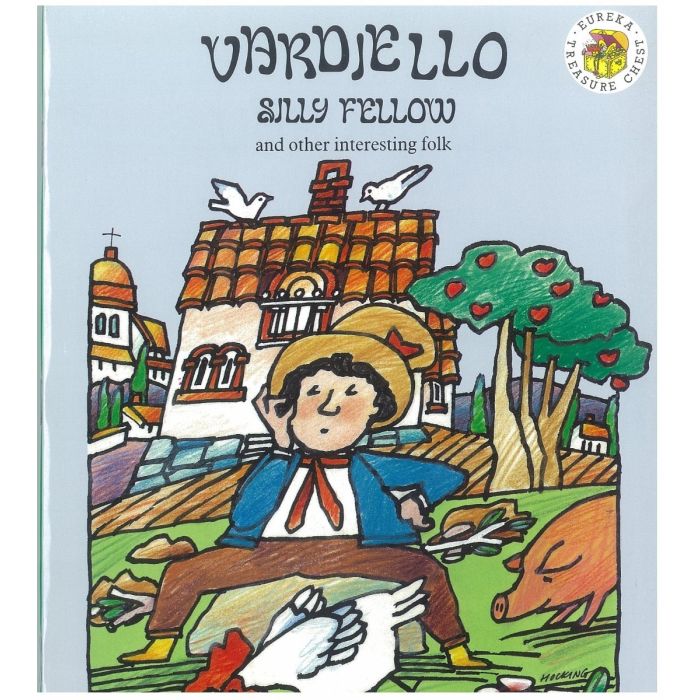 Eureka Treasure Chest 3.8: Vardiello, Silly Fellow and Other Interesting Folk