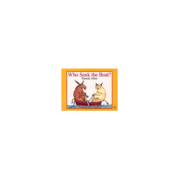 Who Sank the Boat Board Book