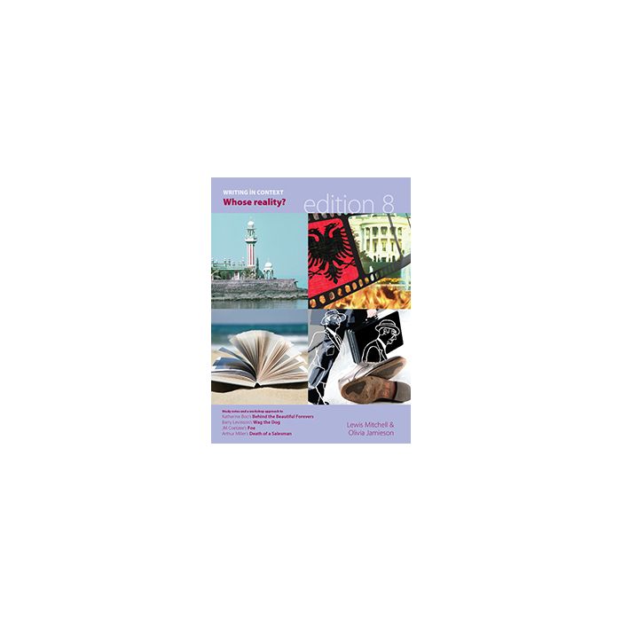 VCE Writing in Context: Whose Reality? 8th Edition