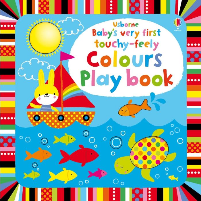 Usborne Baby's Very First touchy-feely Colours Play book