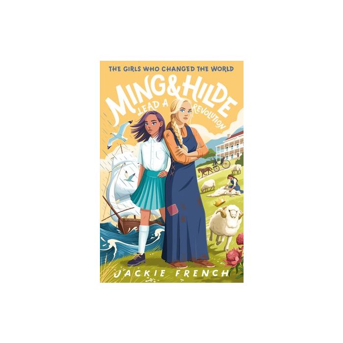 Ming and Hilde: Lead a Revolution (The Girls Who Changed the World, #3)