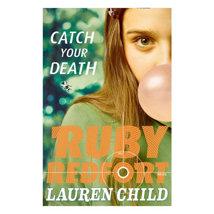 Ruby Redfort #3 Catch Your Death