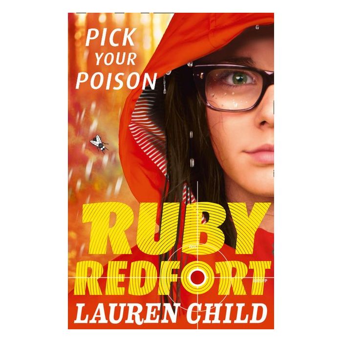 Ruby Redfort #5 Pick Your Poison