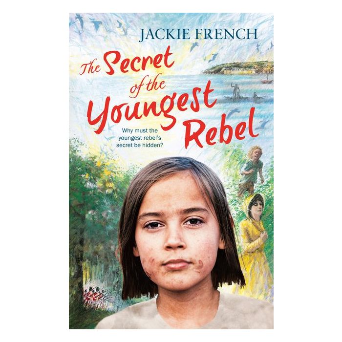 The Secret of the Youngest Rebel (The Secret Histories, #5)