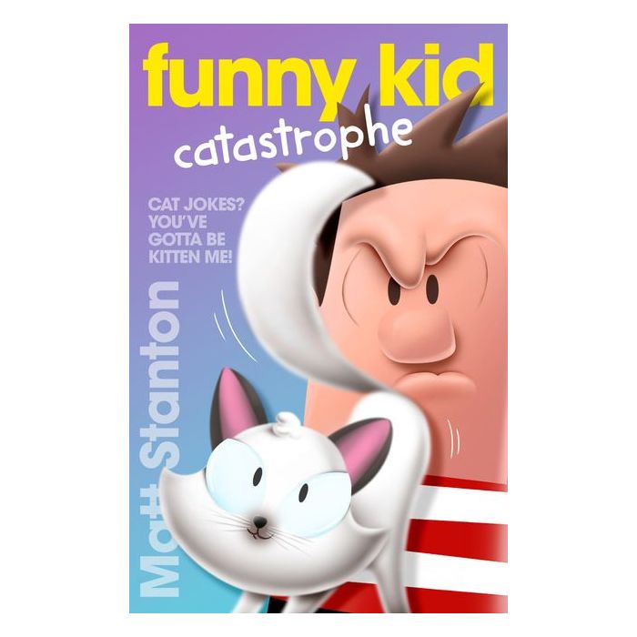 Funny Kid Catastrophe (Funny Kid #11)