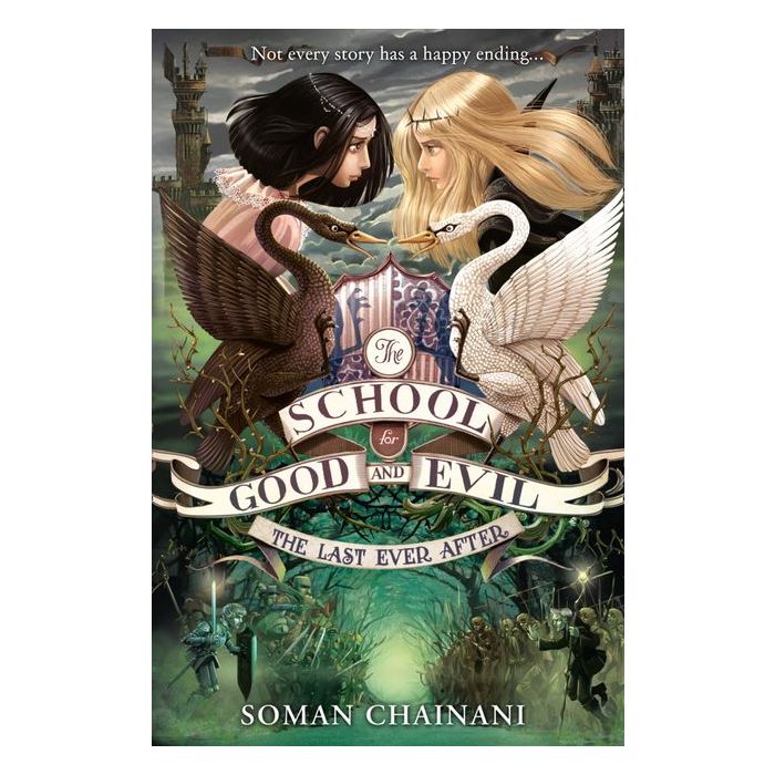 The School For Good And Evil (3) - The Last Ever After