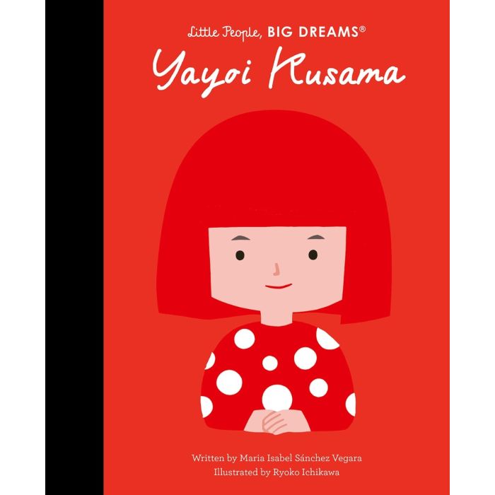 Little People, Big Dreams: Yayoi Kusama