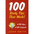 100 Study Tips that Work!