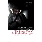 The Strange Case of Dr Jekyll and Mr Hyde (Collins Classics)