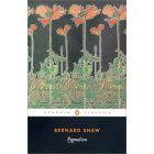 Pygmalion (Penguin Classics)