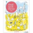 Food Tech Focus Stage 5 3e Student Book with 1 Access Code