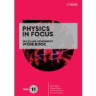 Physics in Focus Year 11 Skills & Assessment Workbook