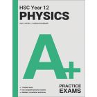 A+ HSC Year 12 Physics Practice Exams