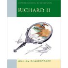 Richard II (Oxford School Shakespeare)