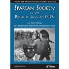 Spartan Society to the Battle of Leuctra 371BC (2018 edition)
