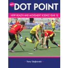 Dot Point NSW Health and Movement Science Year 12