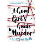 A Good Girl's Guide to Murder