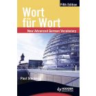 Wort fur Wort: New Advanced German Vocabulary