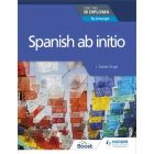 Spanish ab initio for the IB Diploma
