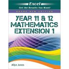 Excel Year 11 & 12 Mathematics Extension 1  --For Year 12 2026