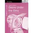 Top Notes Drama: Desire Under the Elms
