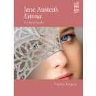 Jane Austen's Emma - A Critical Study