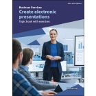 Create electronic presentations Elective Topic Book with Exercises (2022 edition)
