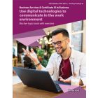 Use digital technologies to communicate in a work environment Elective Topic Book with Exercises (2022 edition)