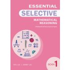 Essential Mathematical Reasoning for Selective Book 1