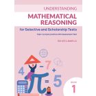 Understanding Mathematical Reasoning for Selective Book 1