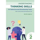 Understanding Thinking Skills for Selective Book 2