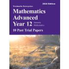 Trialmaths Mathematics Advanced Year 12 Past Trial HSC Papers 2024 edition