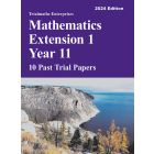 Trialmaths Mathematics Extension 1 Year 11 Past Trial Papers 2024 edition [Temporarily out of stock] 