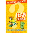 Team Trouble