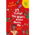 29 Things You Didn't Know About Me [Limited stock]