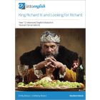 King Richard III & Looking for Richard Student Book (Advanced Module A)