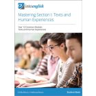 Mastering Section I: Texts and Human Experiences Student Book