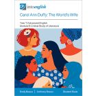 Carol Ann Duffy: The World's Wife Student Book (Year 11 Advanced Module B)