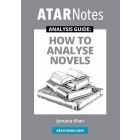 How to Analyse Novels (ATAR Notes Analysis Guide)