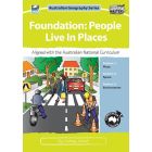 Foundation: People Live in Places: Australian Geography Series